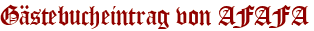 Gästebucheintrag von AFAFA