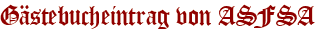 Gästebucheintrag von ASFSA