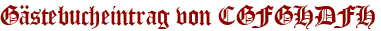 Gästebucheintrag von CGFGHDFH