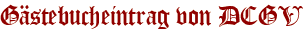 Gästebucheintrag von DCGV