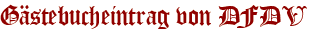 Gästebucheintrag von DFDV