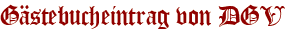 Gästebucheintrag von DGV