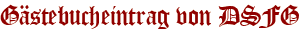 Gästebucheintrag von DSFG