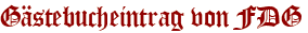 Gästebucheintrag von FDG
