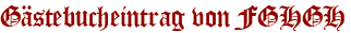 Gästebucheintrag von FGHGH