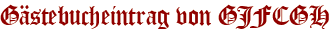 Gästebucheintrag von GJFCGH