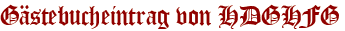 Gästebucheintrag von HDGHFG