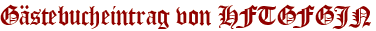 Gästebucheintrag von HFTGFGJN