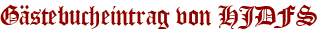 Gästebucheintrag von HJDFS