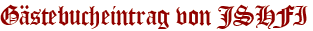 Gästebucheintrag von JSHFI