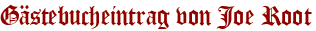 Gästebucheintrag von Joe Root