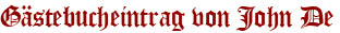 Gästebucheintrag von John De
