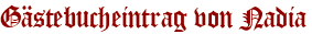 Gästebucheintrag von Nadia