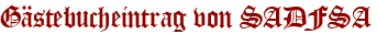 Gästebucheintrag von SADFSA