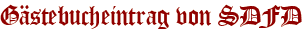 Gästebucheintrag von SDFD