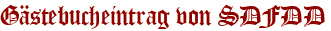 Gästebucheintrag von SDFDD