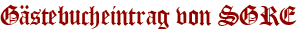 Gästebucheintrag von SGRE