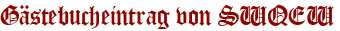 Gästebucheintrag von SWQEW