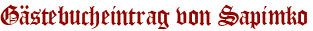 Gästebucheintrag von Sapimko