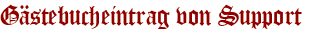 Gästebucheintrag von Support
