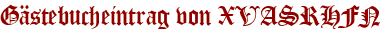 Gästebucheintrag von XVASRHFN