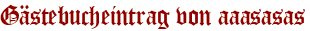 Gästebucheintrag von aaasasas