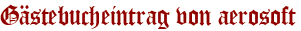 Gästebucheintrag von aerosoft