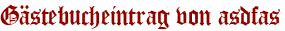 Gästebucheintrag von asdfas