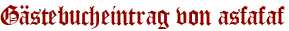 Gästebucheintrag von asfafaf