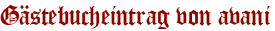 Gästebucheintrag von avani