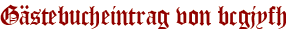 Gästebucheintrag von bcgjyfh