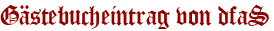 Gästebucheintrag von dfaS