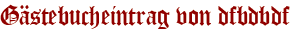 Gästebucheintrag von dfbdbdf