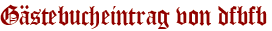 Gästebucheintrag von dfbfb