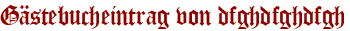 Gästebucheintrag von dfghdfghdfgh