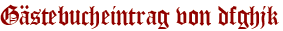 Gästebucheintrag von dfghjk