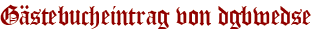 Gästebucheintrag von dgbwedse