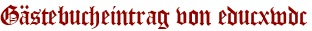 Gästebucheintrag von educxwdc