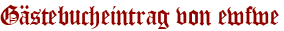 Gästebucheintrag von ewfwe