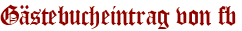 Gästebucheintrag von fb