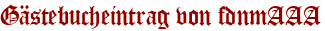 Gästebucheintrag von fdnmAAA