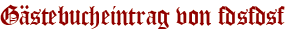 Gästebucheintrag von fdsfdsf