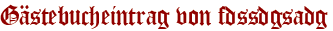 Gästebucheintrag von fdssdgsadg