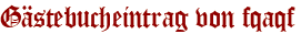 Gästebucheintrag von fqaqf