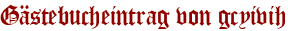 Gästebucheintrag von gcyivih