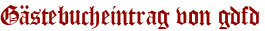 Gästebucheintrag von gdfd
