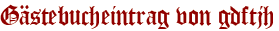 Gästebucheintrag von gdftjh