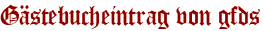Gästebucheintrag von gfds