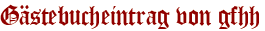 Gästebucheintrag von gfhh