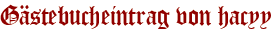 Gästebucheintrag von hacyy